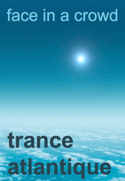 Trance Atlantique